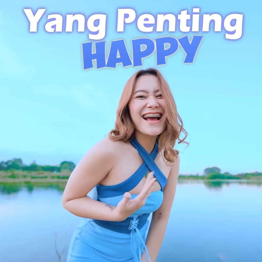 Yang Penting Happy (Remix)