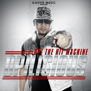 Album Opilicious from Opi The Hit Machine