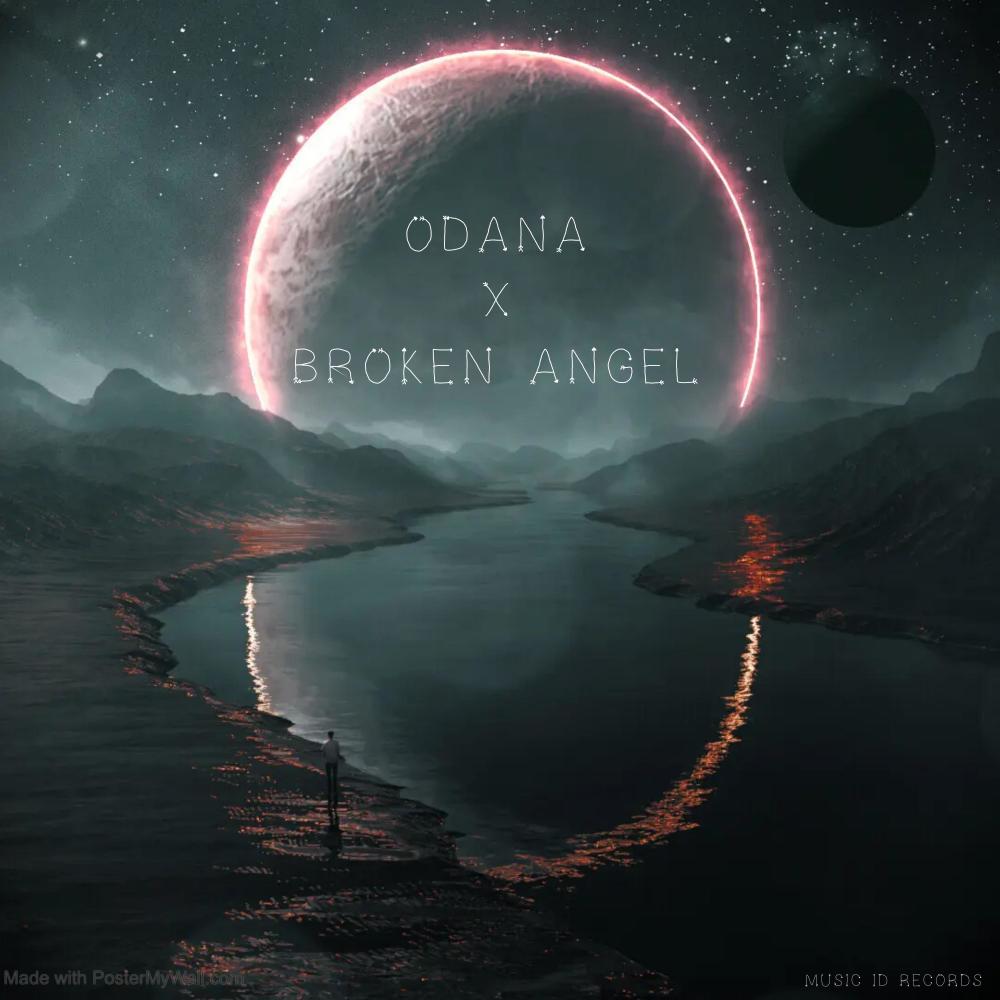 Dj Odana x Broken Angel (Radio Edit)