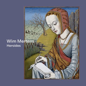 Wim Mertens的專輯Heroides