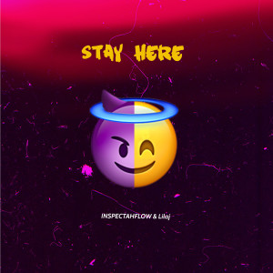 Album Stay Here from Inspectahflow