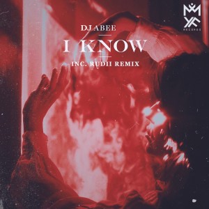 DJ Abee的專輯I Know