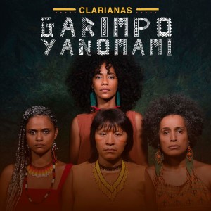 ดาวน์โหลดและฟังเพลง Garimpo Yanomami พร้อมเนื้อเพลงจาก Clarianas