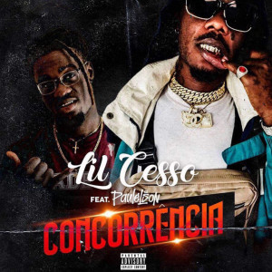 Album Concorrência (Explicit) from Lil Cesso