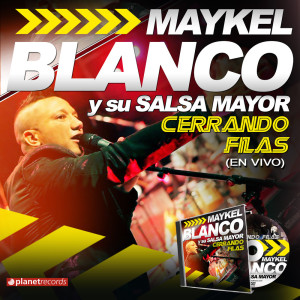 Album Cerrando Filas from Maykel Blanco Y Su Salsa Mayor