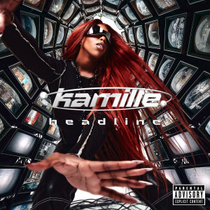 Album headline (Explicit) from Kamille