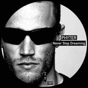 收聽PHYTER的Never Stop Dreaming歌詞歌曲