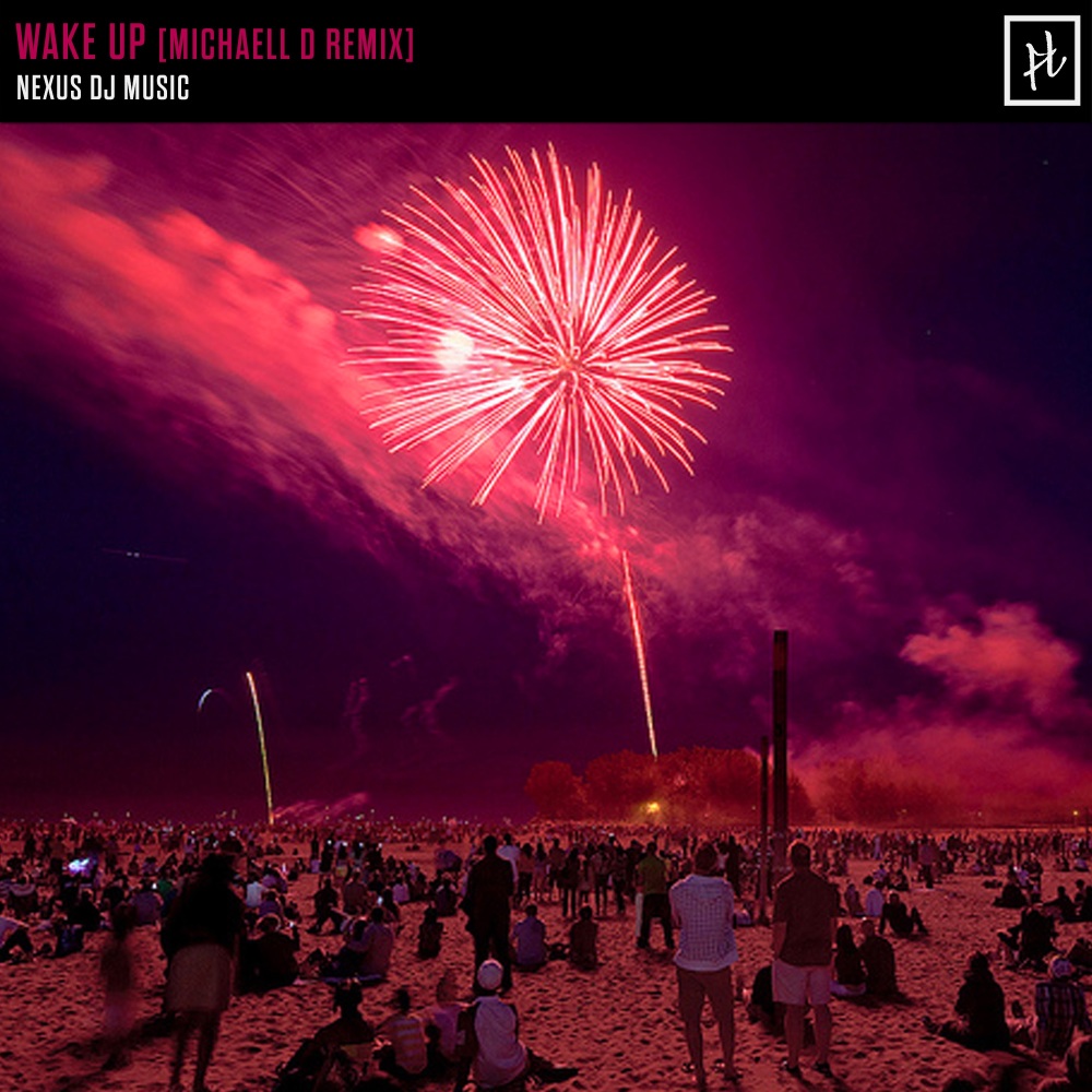 Wake Up (Michaell D Remix)