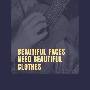 Dengarkan lagu Beautiful Faces Need Beautiful Clothes nyanyian Queen's Dance Orchestra dengan lirik