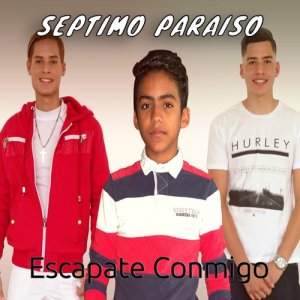 收聽Séptimo Paraíso的Escapate Conmigo歌詞歌曲