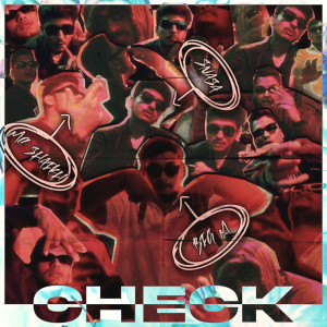 ดาวน์โหลดและฟังเพลง CHECK พร้อมเนื้อเพลงจาก Snasa