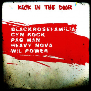 Listen to Kick in the Door (Explicit) song with lyrics from Black Rose Familia