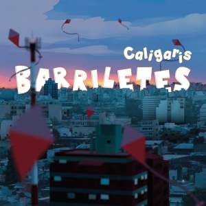 อัลบัม Barriletes ศิลปิน Los Caligaris