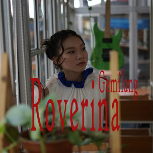 收聽Roverina的Gemilang歌詞歌曲