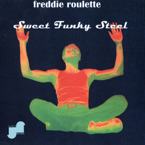 收聽Freddie Roulette的Smoked Fish歌詞歌曲