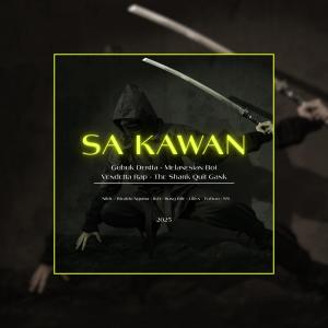 Listen to Sa Kawan (feat. Rivaldo Ngutra, IKO, Bung Bile, Lilfen, Pa'Rom & S'S) song with lyrics from Nilde