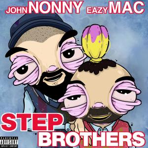John Nonny的專輯Step Brothers (Explicit)