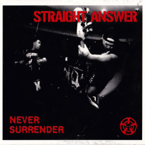 Album Never Surrender oleh Straight Answer