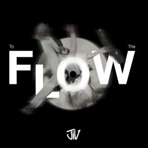 Jiv的專輯To The Flow