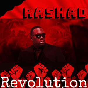 收聽Rashad的Revolution歌詞歌曲