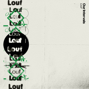 Listen to Our Intervals song with lyrics from Louf