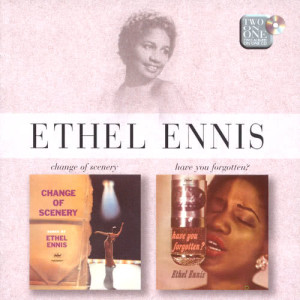 ดาวน์โหลดและฟังเพลง Have You Forgotten? พร้อมเนื้อเพลงจาก Ethel Ennis