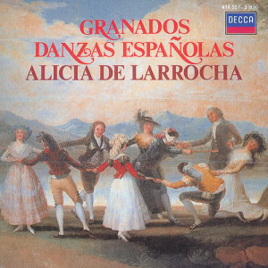 收聽Alicia de Larrocha的Granados: Spanish Dance, Op.37, No.10 - "Danza triste"歌詞歌曲