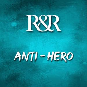 อัลบัม Anti-Hero ศิลปิน Royal & Rogue