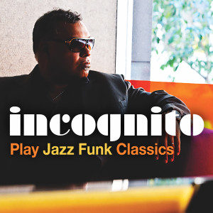 ดาวน์โหลดและฟังเพลง Love Has Come Around พร้อมเนื้อเพลงจาก Incognito