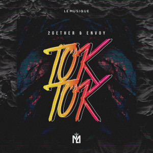 收聽2Gether Music的Toktok歌詞歌曲