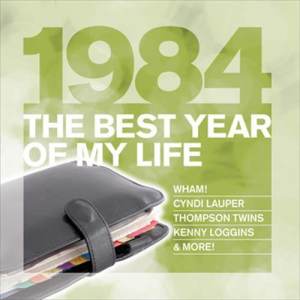 Various Artists的專輯The Best Year Of My Life: 1984