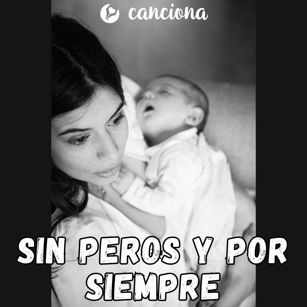 Sin peros y por siempre