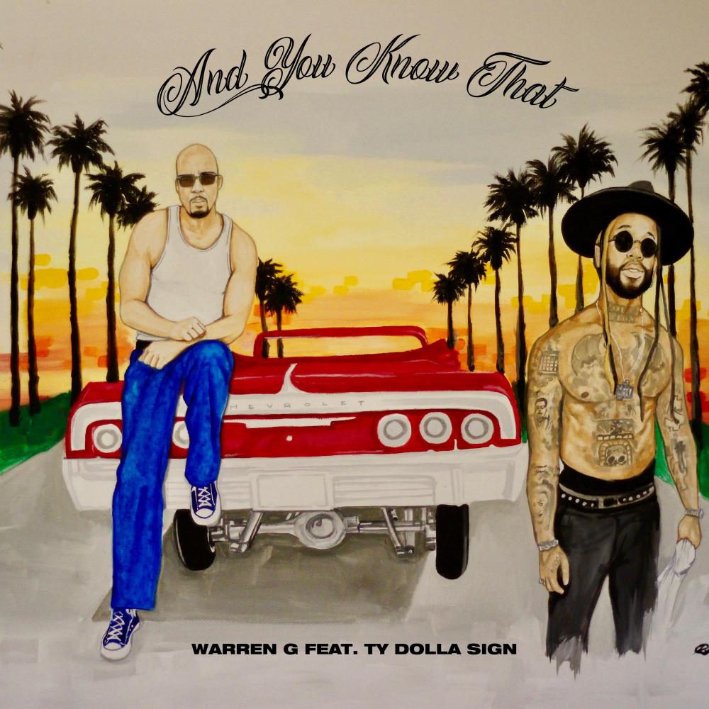And You Know That(feat. Ty Dolla $ign) (Explicit)