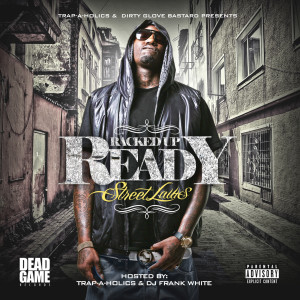 Racked Up Ready的專輯Street Laws