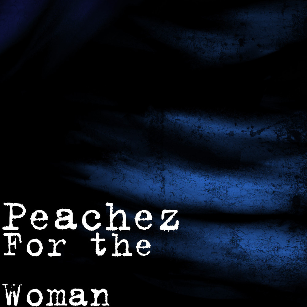 For the Woman (Explicit)