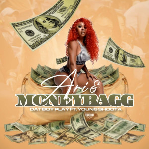 อัลบัม Ari & Moneybagg (Explicit) ศิลปิน Dat Boy Play