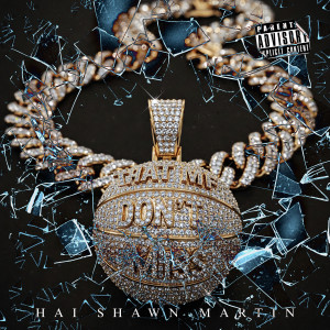 ดาวน์โหลดและฟังเพลง FILTHY RICH (feat. Wyclef Jean) (Explicit) พร้อมเนื้อเพลงจาก Hai Shawn Martin