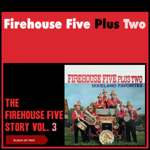 Firehouse Five Plus Two的專輯Dixieland Favorites