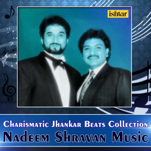 Nadeem - Shravan的專輯Nadeem Shravan Music (With Jhankar Beats)