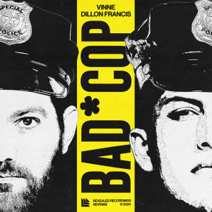 Dillon Francis的专辑Bad Cop