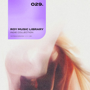 Buggin'的專輯Roy Music Library - Indie Collection 029