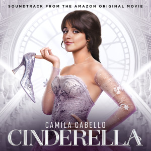 Camila Cabello的專輯Million To One (from the Amazon Original Movie "Cinderella")