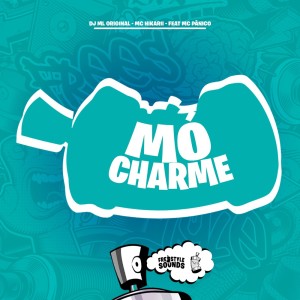 DJ ML ORIGINAL的專輯Mó Charme (Explicit)