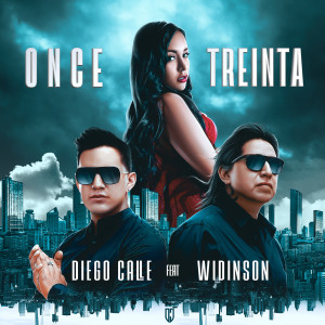 Listen to Once Treinta song with lyrics from Diego Calle