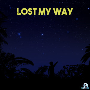 收听DOM SHWN的Lost My Way歌词歌曲