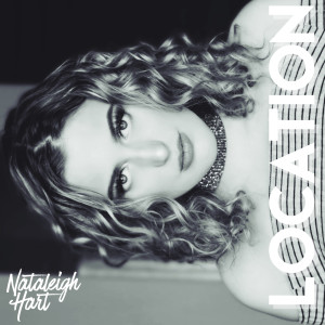 Listen to Location song with lyrics from Nataleigh Hart