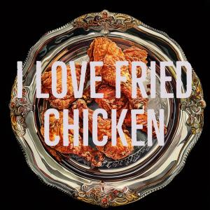 Der Witz的專輯I Love Fried Chicken (feat. Crip Mac)