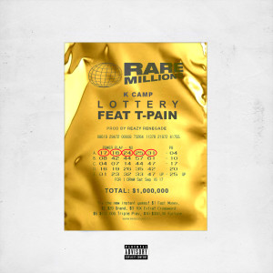 收聽K Camp的Lottery (Renegade) (T-Pain Remix|Explicit)歌詞歌曲