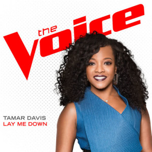 收聽Tamar Davis的Lay Me Down (The Voice Performance)歌詞歌曲