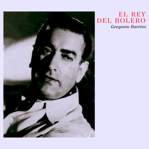 Listen to Frenesi song with lyrics from Gregorio Barrios